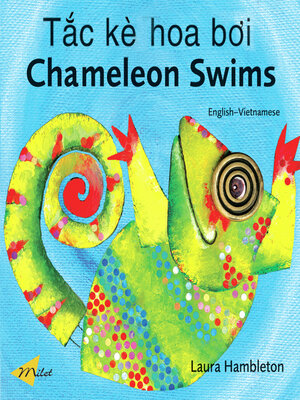 cover image of Chameleon Swims (English–Vietnamese)